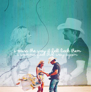 ... Carrie Underwood, Country Strong, Country Lyrics, Brad Paisley Quotes