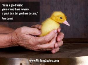 Quotes About Writing » Anne Lamott Quotes - Deal Care - Inspirational ...