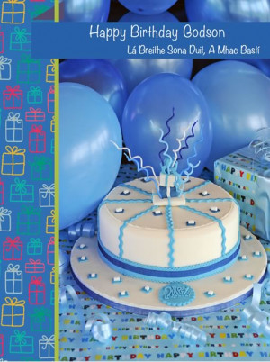 34 – IR62 – Irish/English Happy Birthday Godson