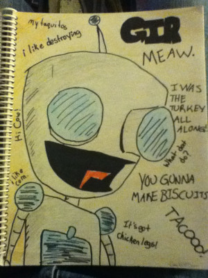 Gir Quotes Gir quotes by geekofdoom