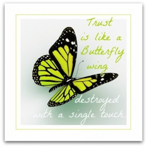 Trust = wing butterfly