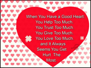 550 x 412 · 78 kB · jpeg, I Have a Good Heart Quotes