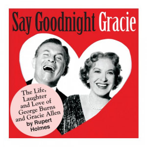 Say Goodnight Gracie in Peterborough