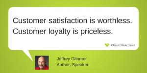 Jeffrey Gitomer customer satisfaction quotes