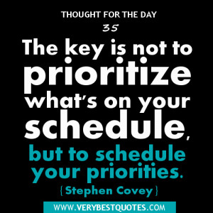 Covey Quotes, Priority Quotes, prioritize Quotes, schedule quotes ...