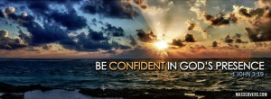 God'S PRESENCE QUOTES | Be Confident in God's Presence..
