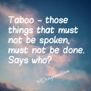 TABOO QUOTES