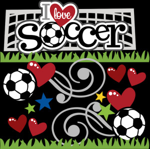 Love Soccer SVG Scrapbook