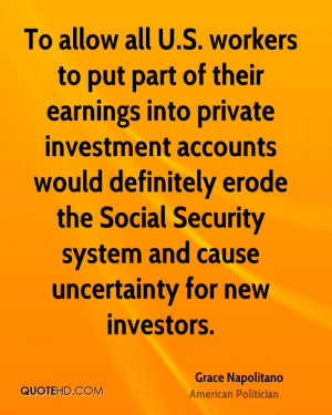 all U.S. workers to put part of their earnings into private investment ...