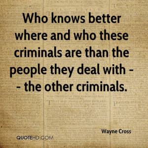 Wayne Cross Quotes