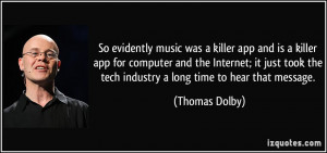 More Thomas Dolby Quotes
