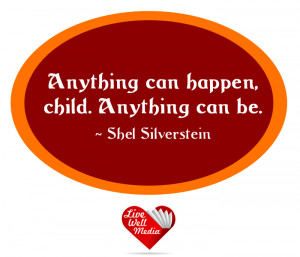 shel silverstein inspirational quotes by shel silverstein