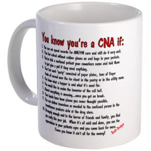 Aide Gifts > Aide Mugs > You're A CNA if... Mug