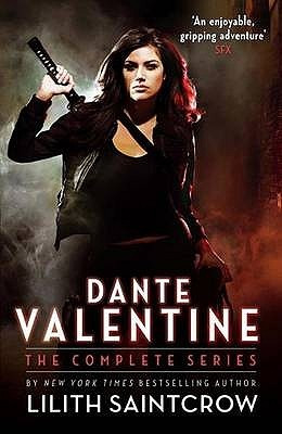 ... by marking “Dante Valentine. by Lilith Saintcrow” as Want to Read