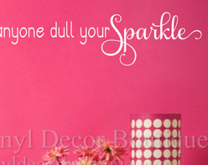... Wall art, wall decal, wall quote, vinyl lettering, sparkle girl wall