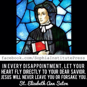 St. Elizabeth Ann Seton Established the Sisters of Charity.: Prayer ...