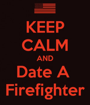 Date a Firefighter