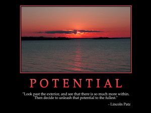 Motivational wallpaper on Potential : Look past the exterior and see ...