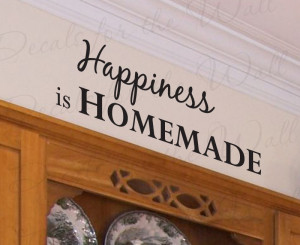 Happiness is Homemade Kitchen Vinyl Wall Decal Quote
