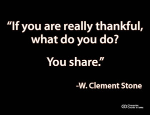 If you are really thankful, what do you do? #quote #caring #character
