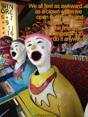 We all feel as awkward as a clown when we open our mouth and speak our ...