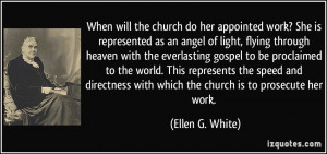 More Ellen G. White Quotes