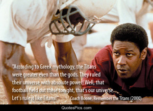 Let’s rule it like Titans! – Remember the Titans