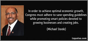 In order to achieve optimal economic growth, Congress must adhere to ...
