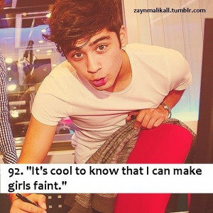 Zayn malik quotes sayings girls faint cool