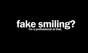 Fake Smile Quote Text