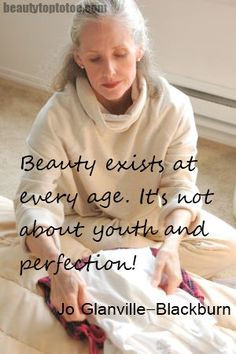 Beauty exists at every age. Credit to: pinterest.com/runninsdakotan