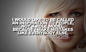 Britney Spears Quote. #celebrity #quote