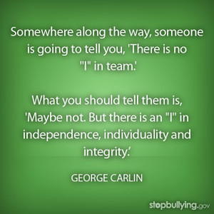 George carlin quotes sayings team person individuality