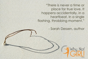 ... single flashing throbbing moment author sarah dessen quotes on love