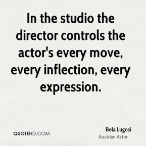 Bela Lugosi - In the studio the director controls the actor's every ...