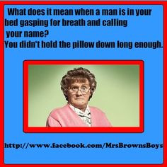 agnes brown with another man joke hahahaha more mrs brown boys funny ...