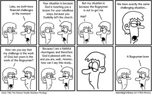 The Famous ‘Double Standard Theology’