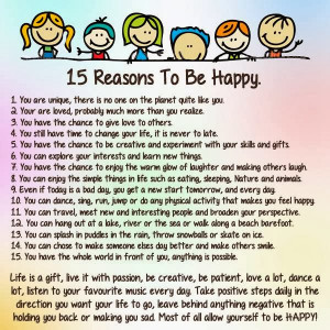 reasons to be happy of reasons to be happy stop looking for reasons to ...