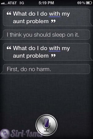 What Should I Do About My Aunt Problem? – Funny Siri Sayings
