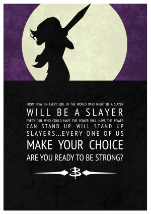 Inspirational Buffy Posters