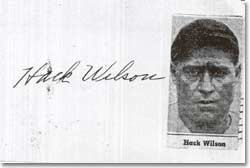 ... Signing Habits of Hall of Fame Outfielder Lewis Robert ''Hack'' Wilson