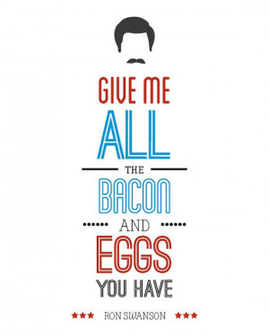 Parks and Recreation Ron Swanson Typography Quote by PopArtPress