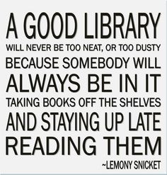 ... lemony snicket book library quotes public libraries libraries quotes