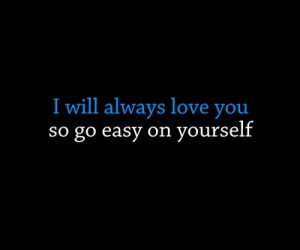 incoming search terms i will always love you love tumblr