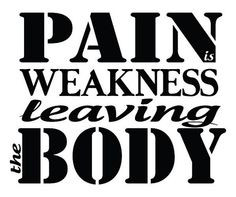 Pain is Weakness Leaving the Body Vinyl Wall Decal // Inspirational ...