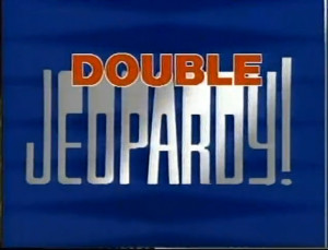 Double Jeopardy