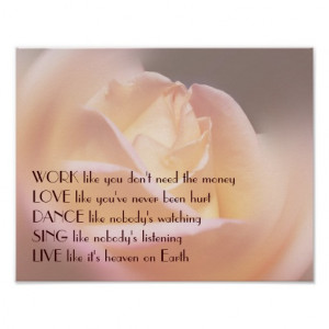 Work Love Dance Soft Rose Inspirational Quote Posters