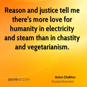 Reason and justice tell me there's more love for humanity in ...