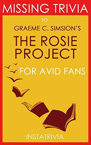 Kathy's Reviews > The Rosie Project: A Novel by Graeme Simsion