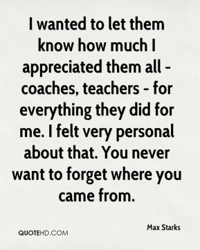 ... put on the canvas. The canvas paints itself. I'm just the middleman